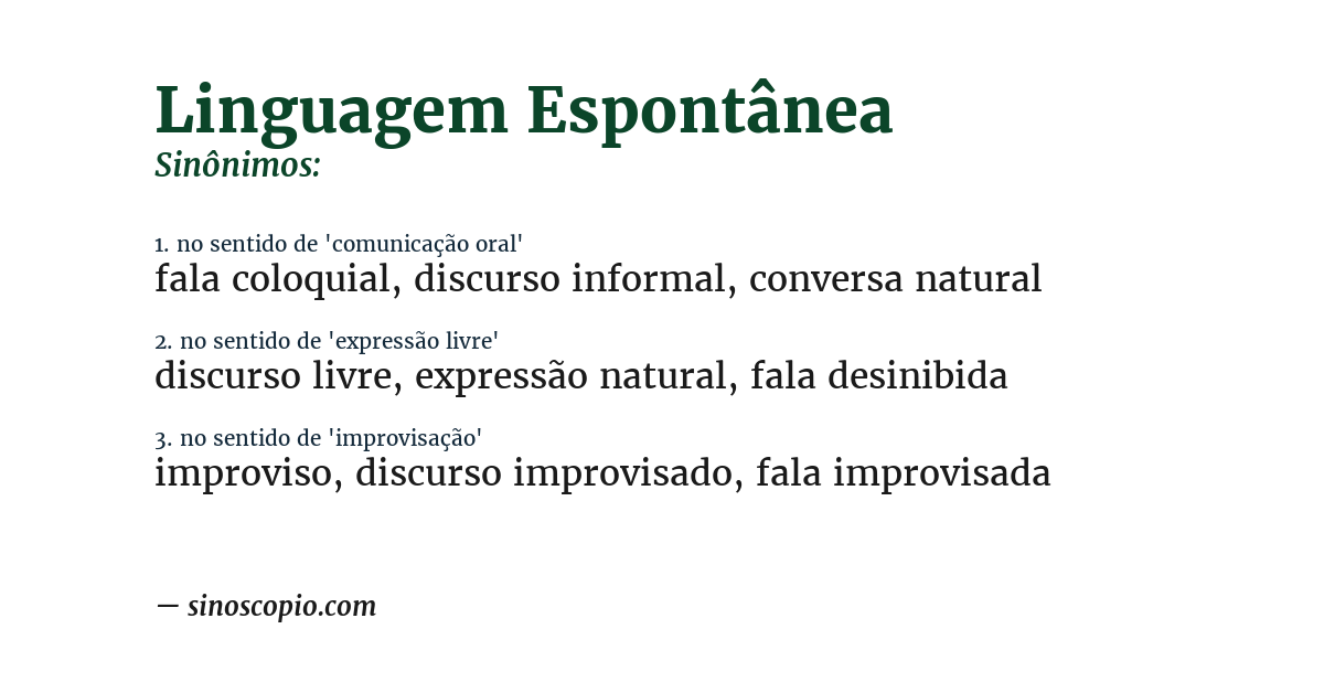 Sinônimo de linguagem espontânea