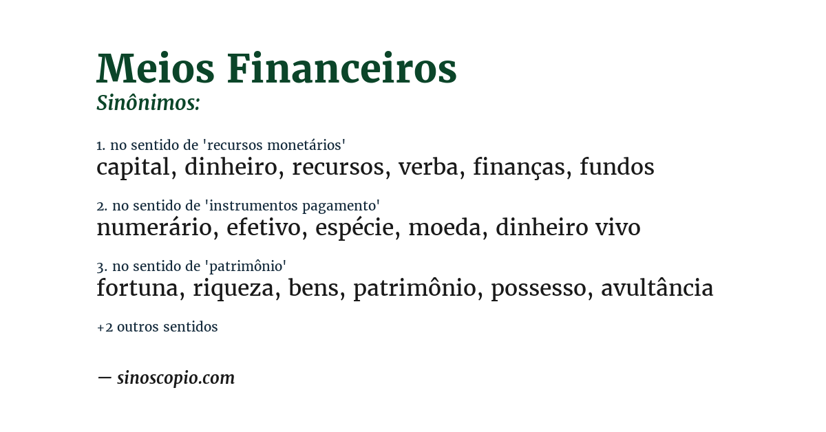 Sinônimo de meios financeiros