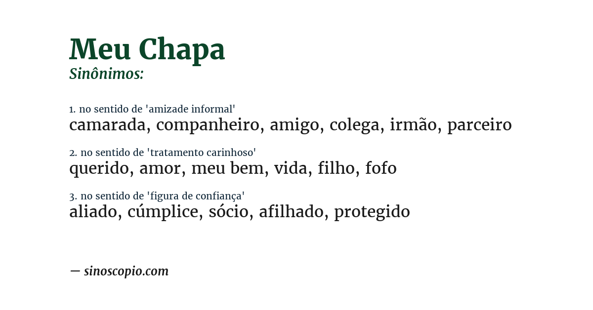 Sinônimo de meu chapa