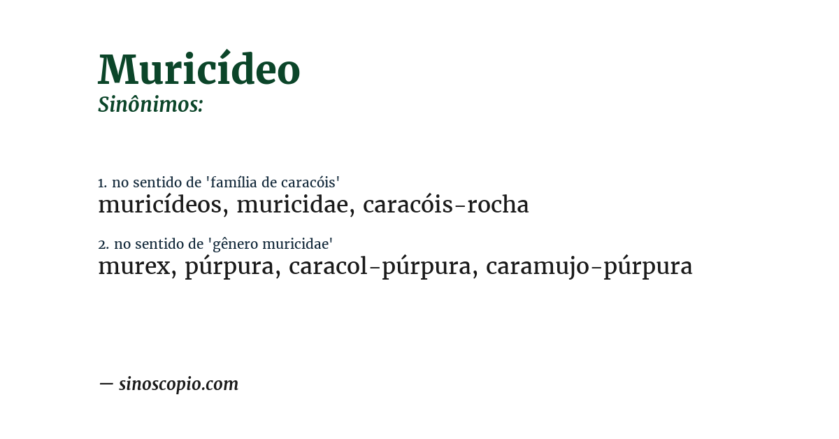 Sinônimo de muricídeo