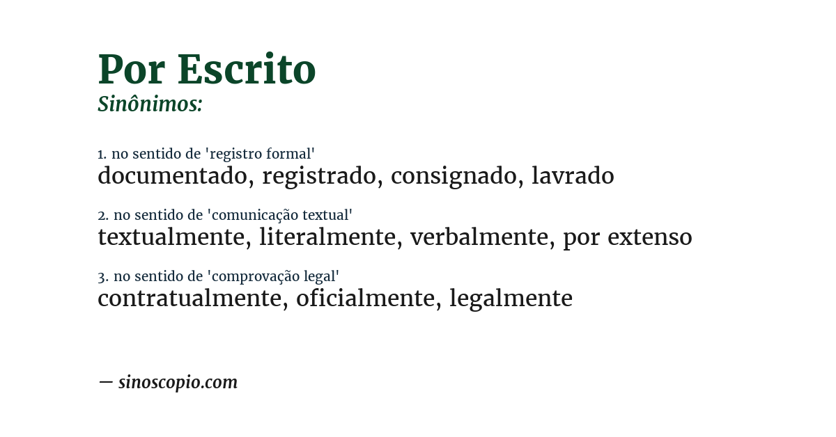 Sinônimo de por escrito