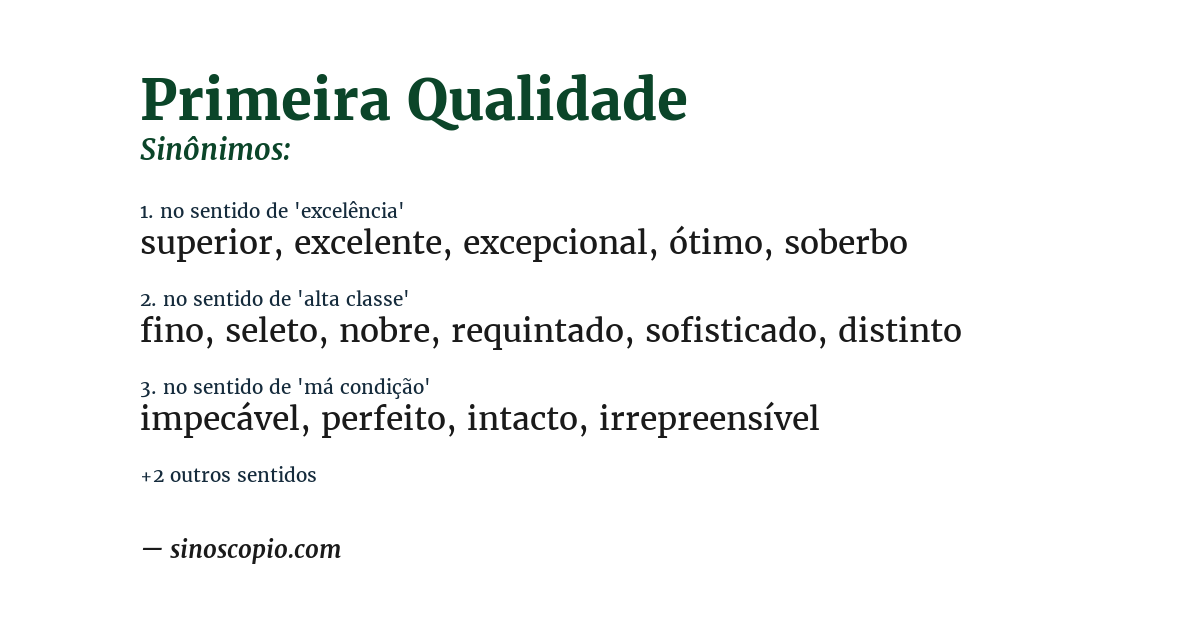 Sinônimo de primeira qualidade