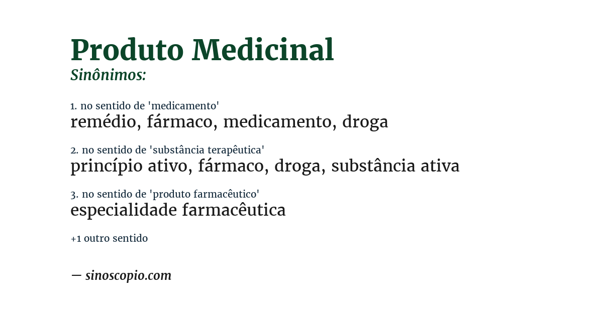 Sinônimo de produto medicinal