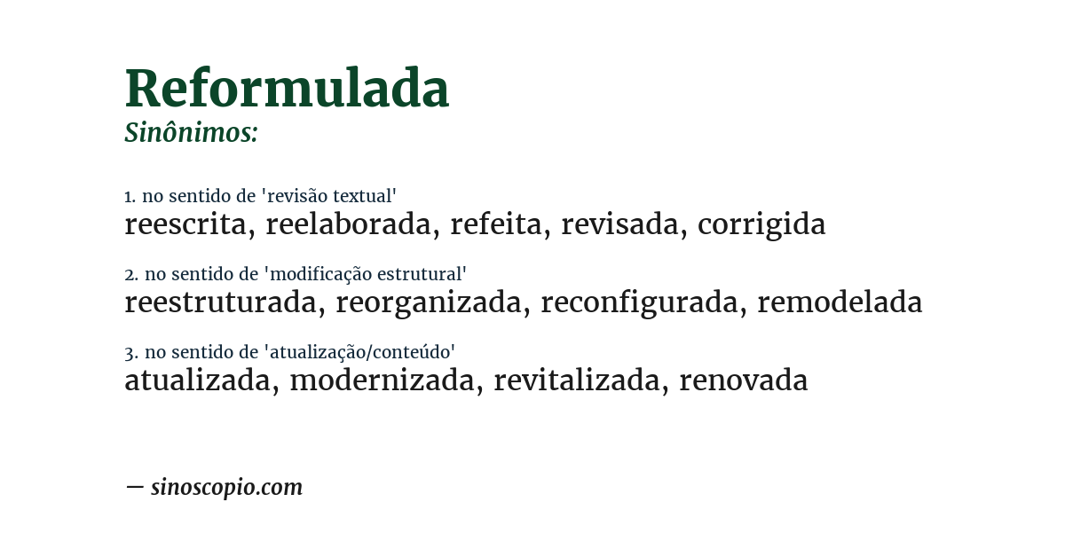 Sinônimo de reformulada