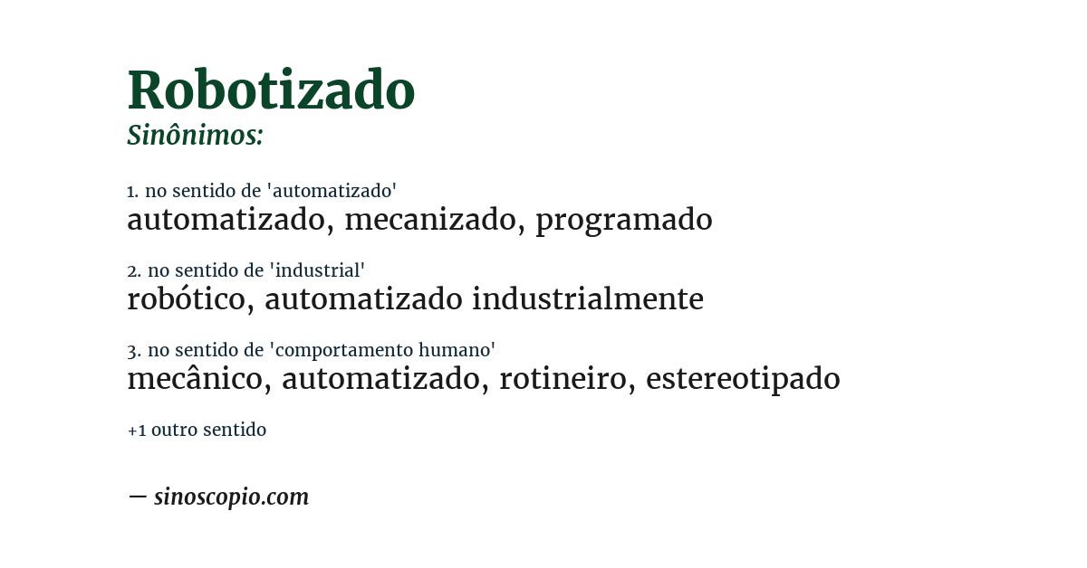 Sinônimo de robotizado