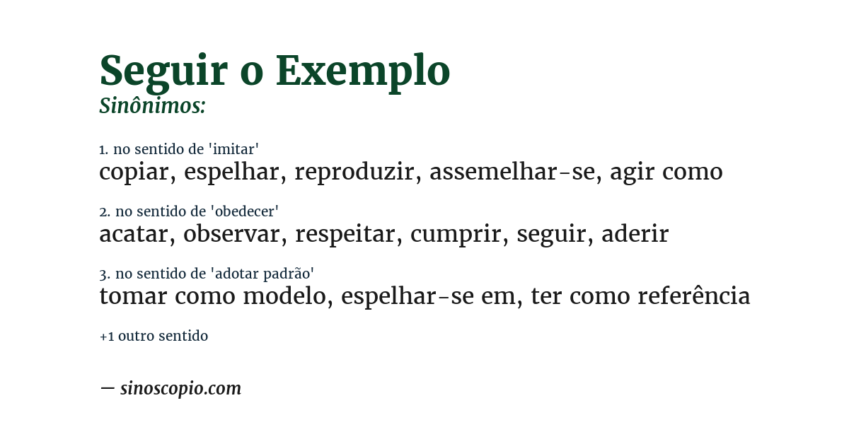 Sinônimo de seguir o exemplo
