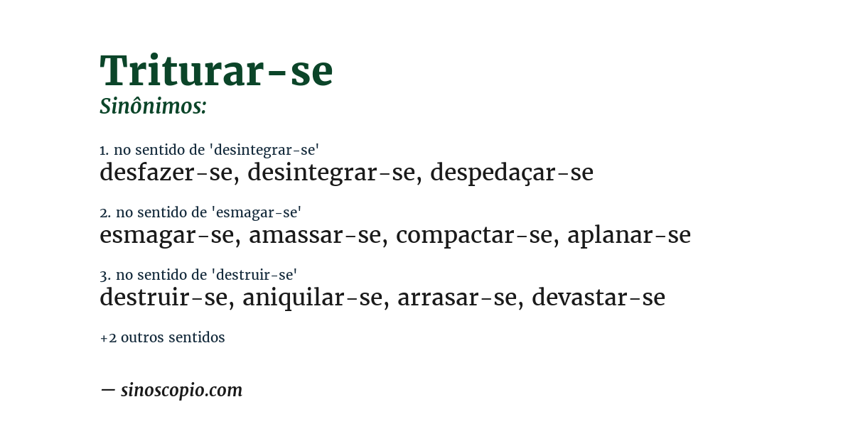 Sinônimo de triturar-se