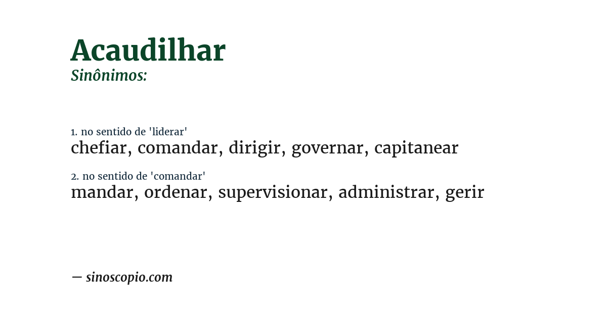 Sinônimo de acaudilhar