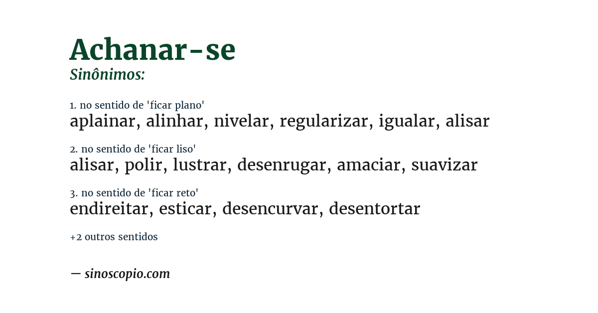 Sinônimo de achanar-se