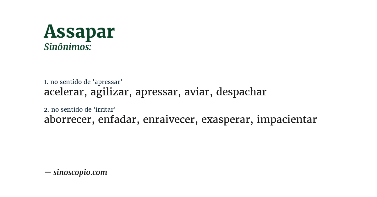 Sinônimo de assapar