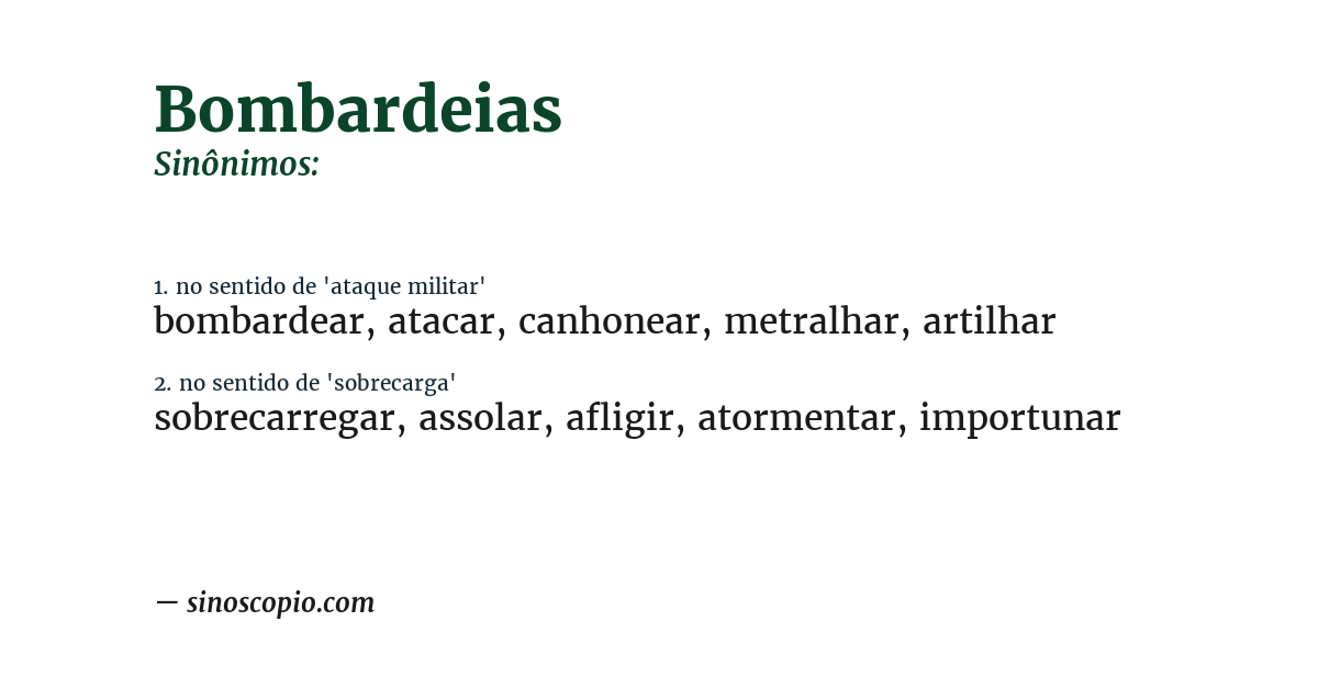 Sinônimo de bombardeias