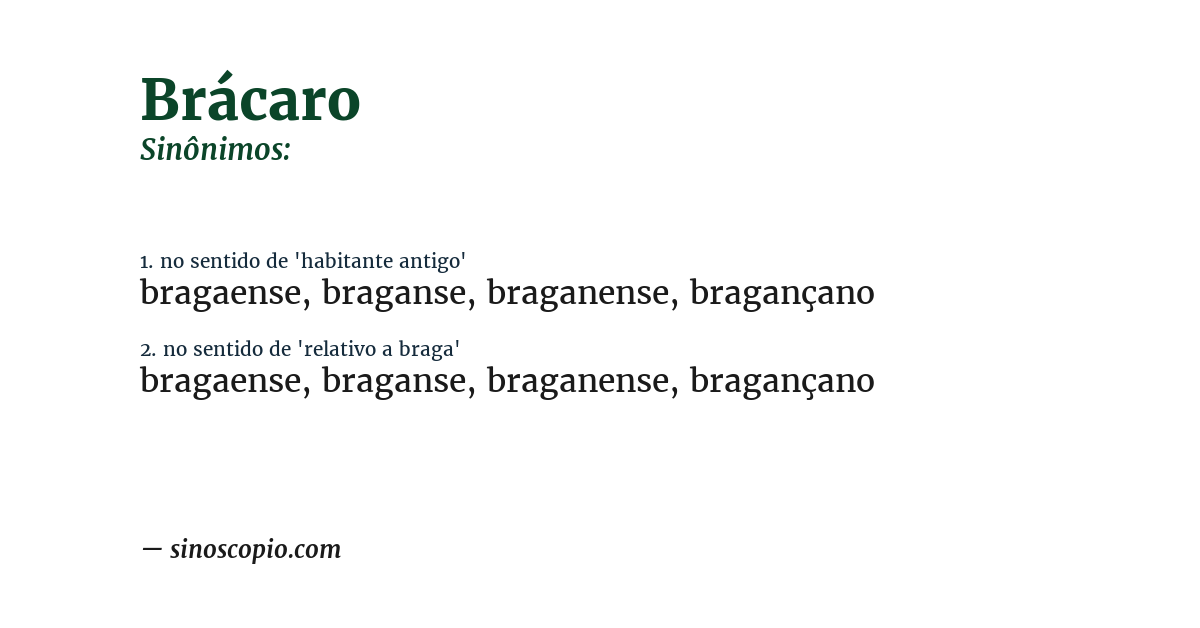 Sinônimo de brácaro