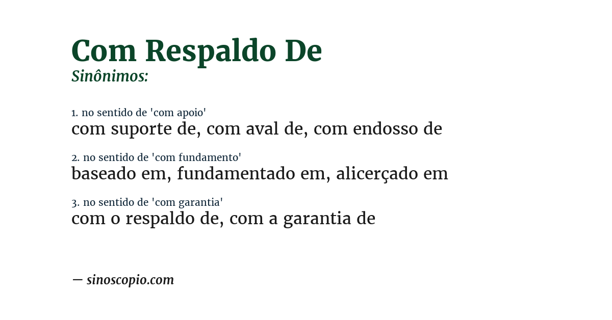 Sinônimo de com respaldo de