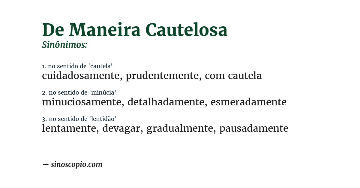 Sinônimo de de maneira cautelosa