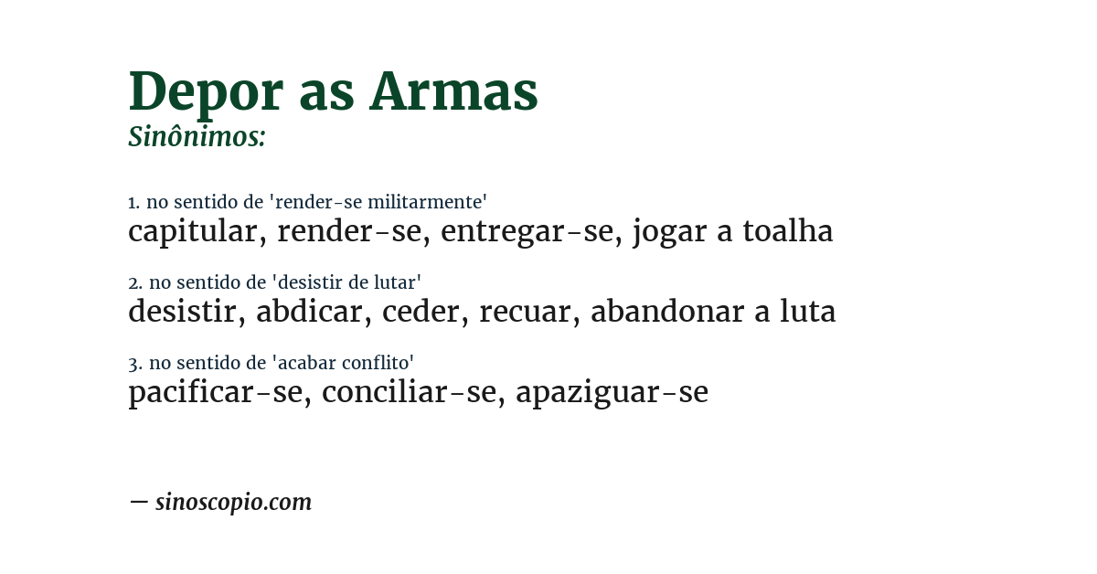 Sinônimo de depor as armas