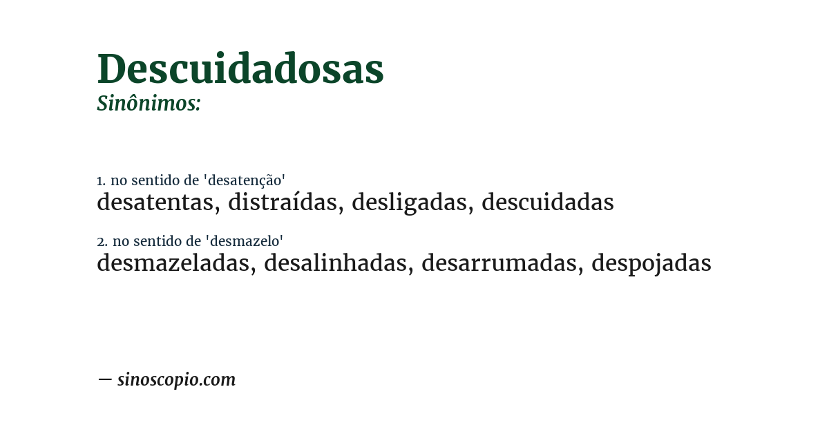 Sinônimo de descuidadosas