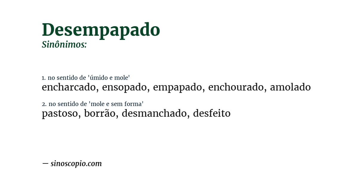 Sinônimo de desempapado