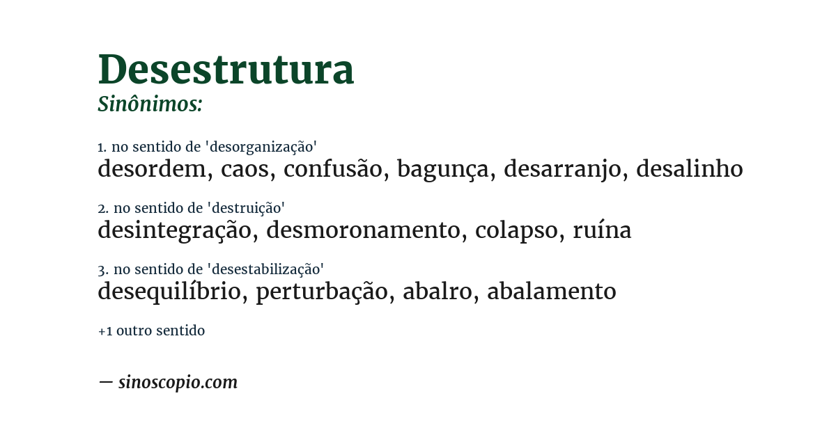 Sinônimo de desestrutura