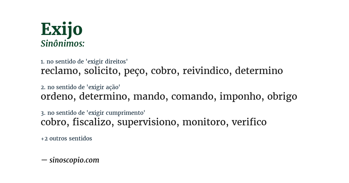 Sinônimo de exijo