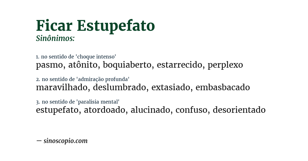 Sinônimo de ficar estupefato