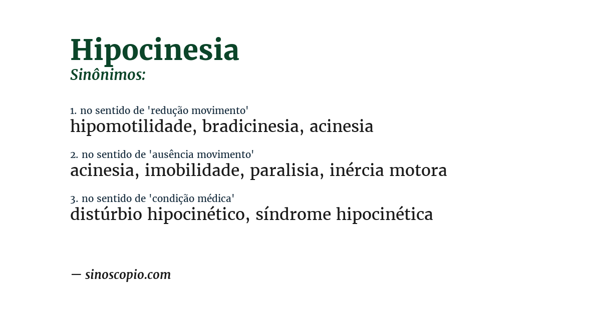 Sinônimo de hipocinesia