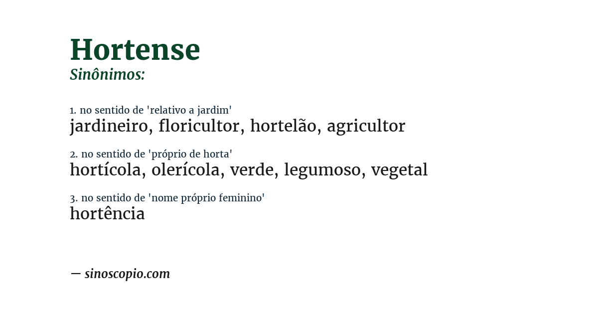 Sinônimo de hortense