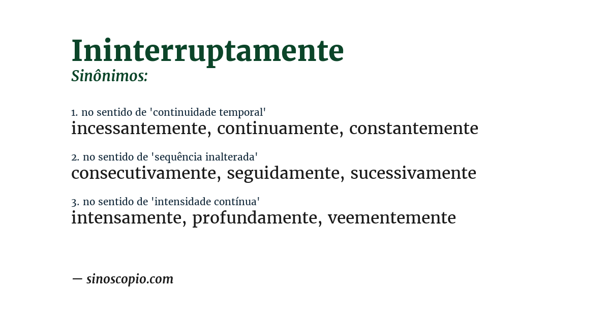 Sinônimo de ininterruptamente
