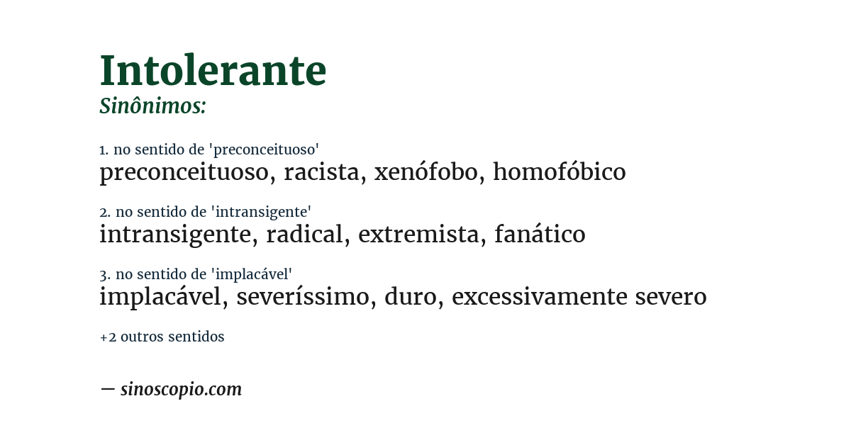 Sinônimo de intolerante
