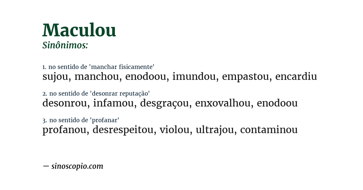 Sinônimo de maculou