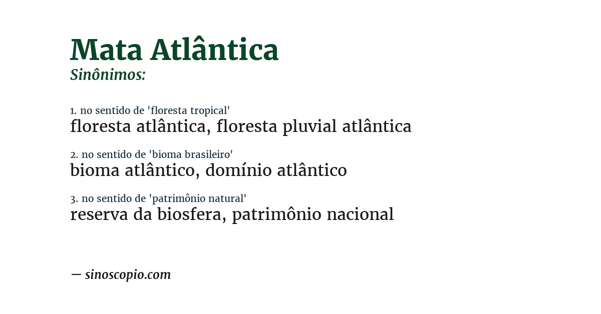 Sinônimo de mata atlântica