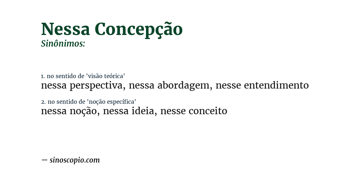 Sinônimo de nessa concepção