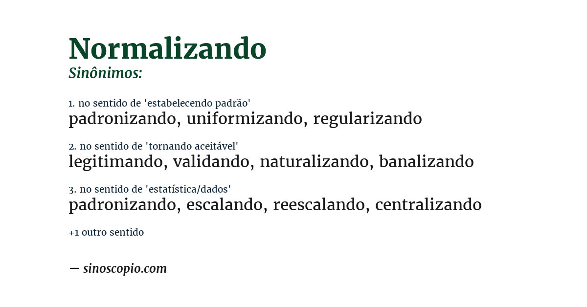 Sinônimo de normalizando