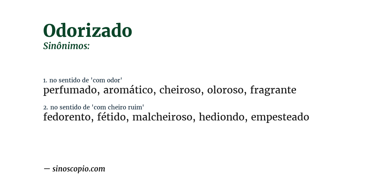 Sinônimo de odorizado