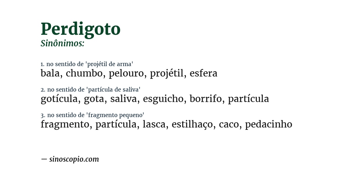 Sinônimo de perdigoto