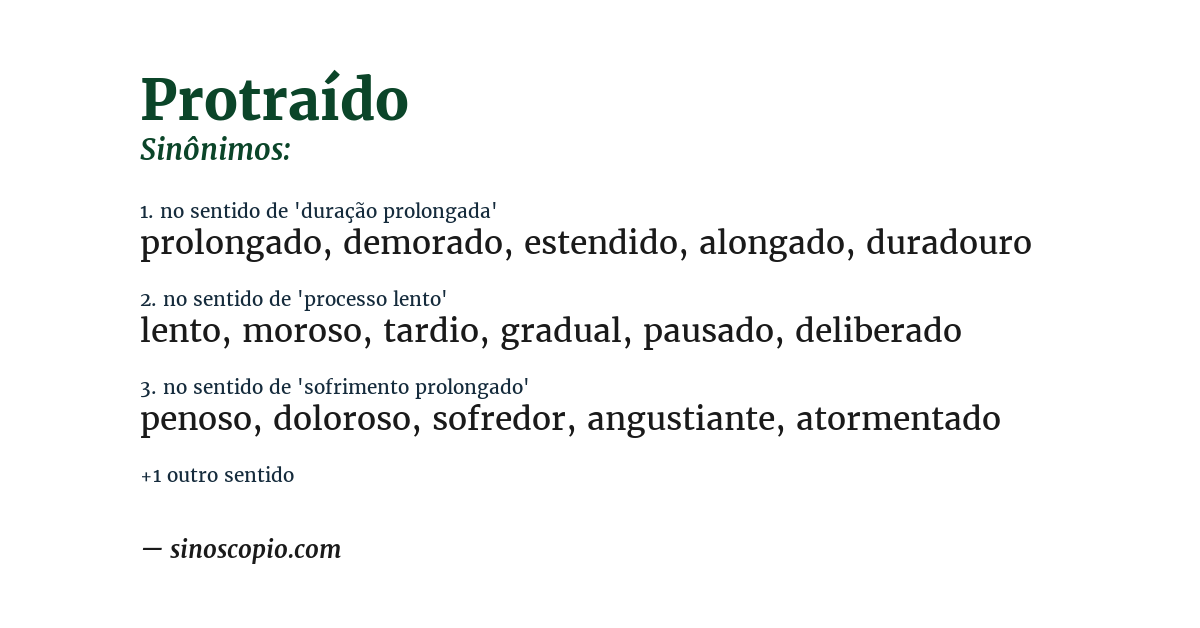 Sinônimo de protraído