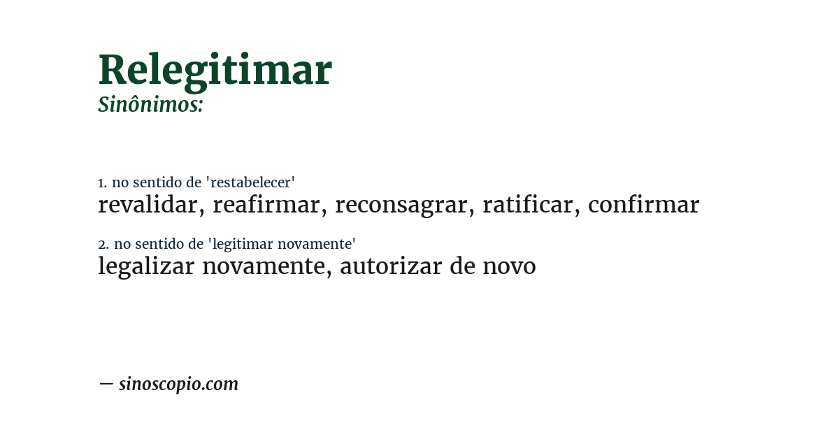 Sinônimo de relegitimar