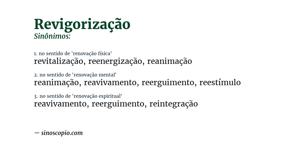 Sinônimo de revigorização