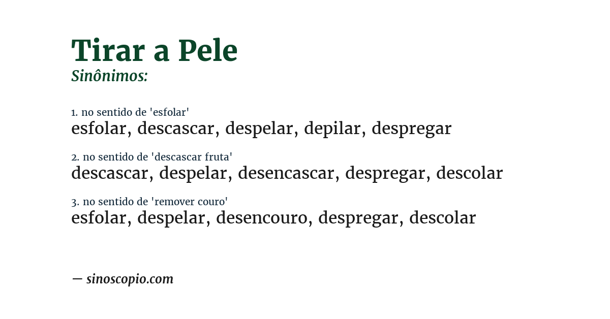 Sinônimo de tirar a pele