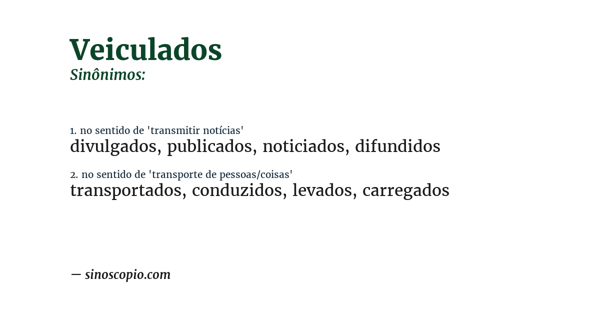 Sinônimo de veiculados