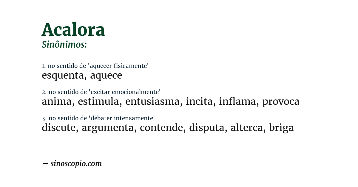 Sinônimo de acalora