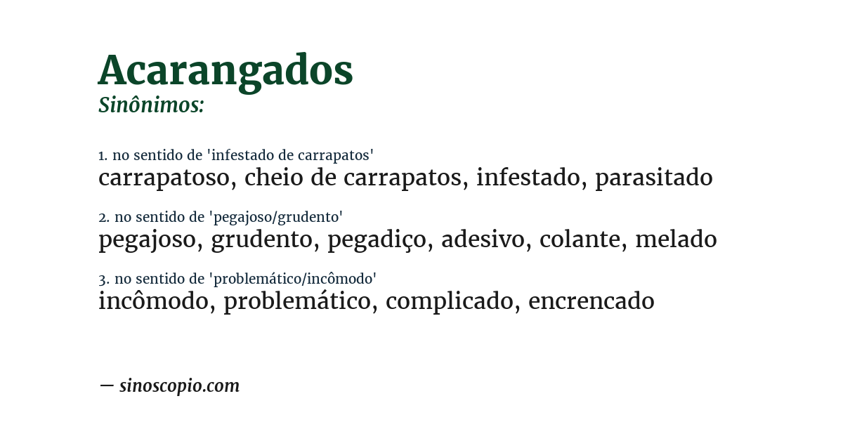 Sinônimo de acarangados