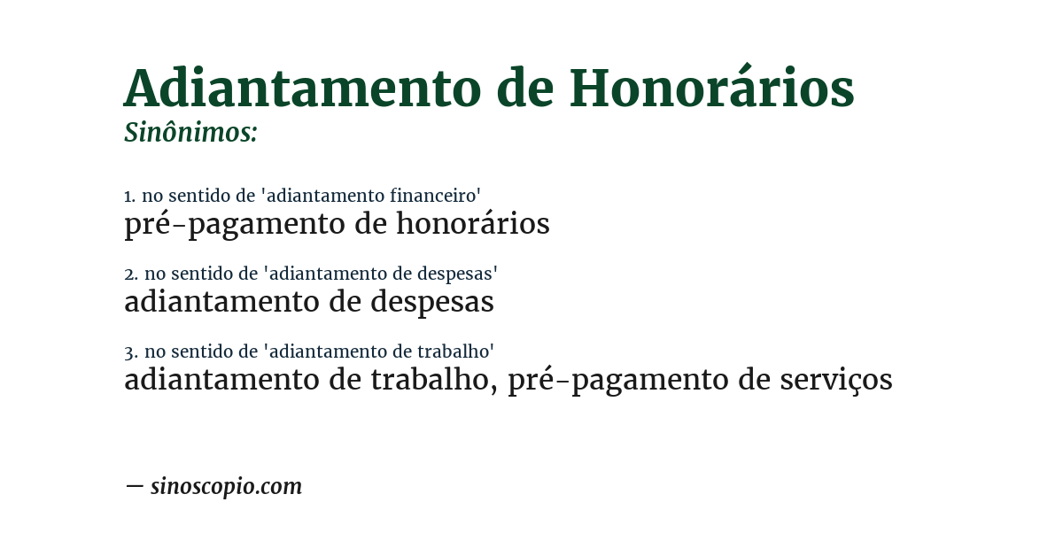 Sinônimo de adiantamento de honorários