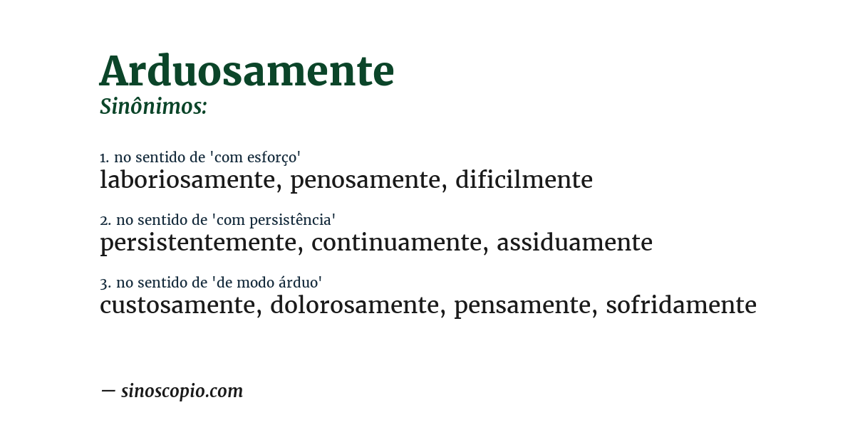 Sinônimo de arduosamente
