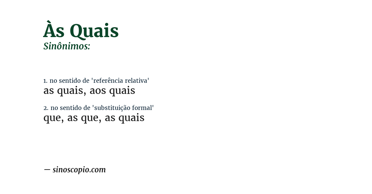 Sinônimo de às quais