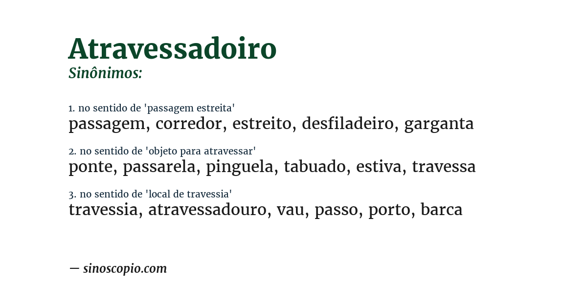 Sinônimo de atravessadoiro