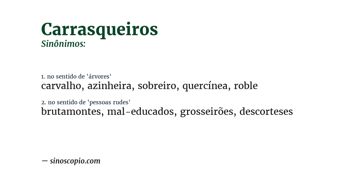 Sinônimo de carrasqueiros