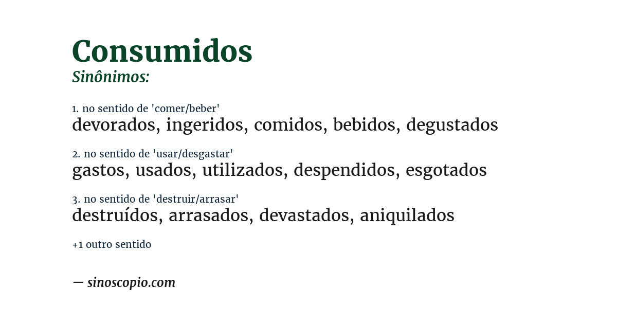 Sinônimo de consumidos