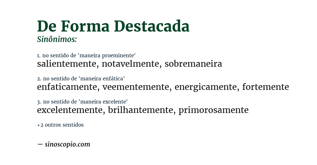 Sinônimo de de forma destacada