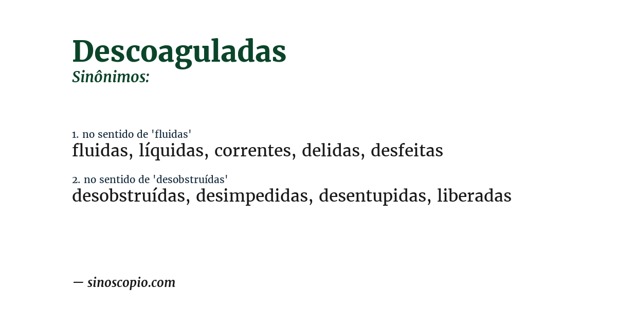 Sinônimo de descoaguladas