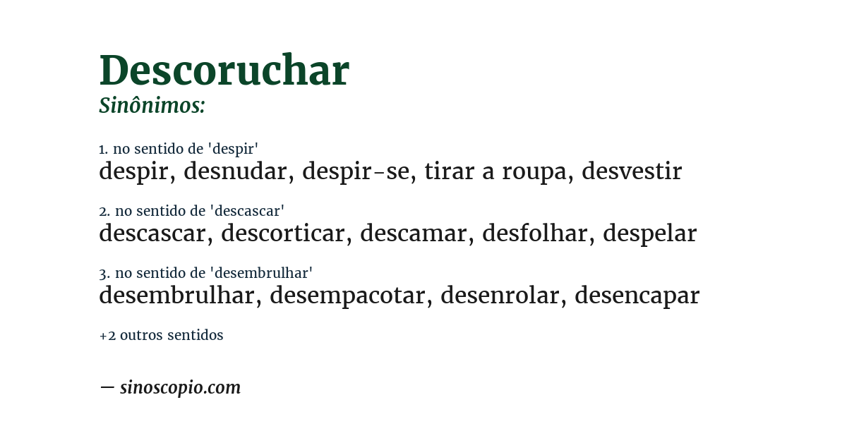 Sinônimo de descoruchar